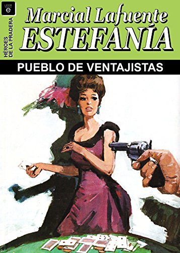 Pueblo de ventajistas (Spanish Edition)