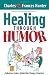 Healing Through Humor: Fabulous Jokes From the Happy Hunters