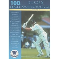 Sussex County Cricket Club - 100 Greats