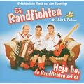 Heja Ho,de Randfichten Sei Do