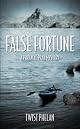 False Fortune: A Pinnacle Peak Mystery (Pinnacle Peak Mysteries)