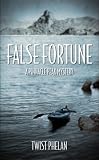 False Fortune: A Pinnacle Peak Mystery (Pinnacle Peak Mysteries)