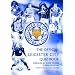The Official Leicester City Quiz Book: 1,000 Questions on the Foxes