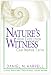 Nature's Witness: How Evolution Can Inspire Faith (Living Theology)