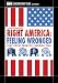 Right America: Feeling Wronged - Some Voices From the Campaign Trail