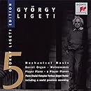 Ligeti: Mechanical Music