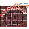 My Daddy Is in Jail: Story, Discussion Guide, and Small Group Activities for Grades K-5