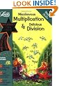 Letts Magical Skills - Mischievous Multiplication and Delicious Division Age 8-9: Multiplication and Division: Ages 8-9
