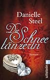 Die Schneet�nzerin - Danielle Steel