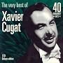 Very Best of Xavier Cugat