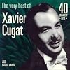 The Very Best of Xavier Cugat