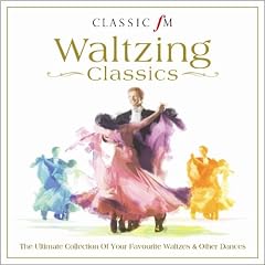 Classic FM - Waltzing Classics