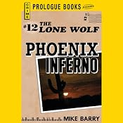 Phoenix Inferno | Mike Barry