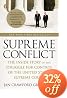 Supreme Conflict: The Inside Story of the Struggle for Control of the United States Supreme Court