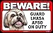 BEWARE Guard Dog on Duty Sign - Lhasa Apso