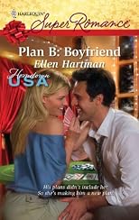 Plan B: Boyfriend (Harlequin Superromance)