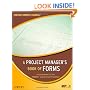 A Project Manager's Book of Forms: A Companion to the PMBOK Guide