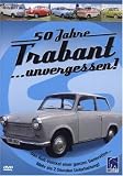 50 Jahre Trabant ...unvergessen!
