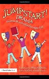 Jumpstart! Drama: Games and Activities for Ages 5-11