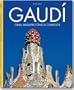 Gaudi: The Complete Buildings