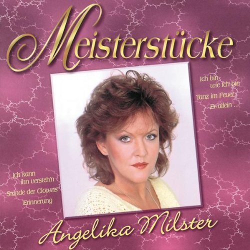 Meisterst&uuml;cke/Milster,Angelika