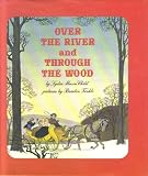 Over the River and Through the Wood