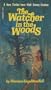 The Watcher in the Woods