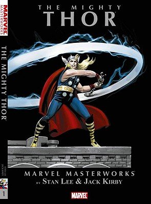 Marvel Masterworks: The Mighty Thor - Volume 1 (Marvel Masterworks (Numbered))