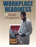 Health Occupations Workplace Readiness (Health Occupations)