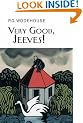 Very Good, Jeeves! (EVERYMAN WODEHOUSE)