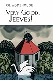 Very Good, Jeeves (Bertie Wooster & Jeeves)