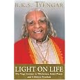 Light on Life: The Yoga Journey to Wholeness, Inner Peace, and Ultimate Freedom
