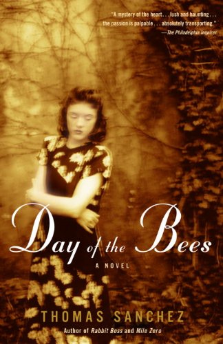Day of the Bees: A Novel (Vintage Contemporaries)