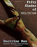 Fifty Shades of Multicam (The Further Adventures of Doctrine Man!!) (Volume 3)