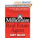 The Millionaire Real Estate Agent: It's Not About the Money...It's About Being the Best You Can Be!