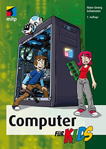 Computer für Kids (mitp für Kids) (German Edition)