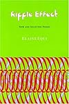 Ripple Effect: New and Selected Poems