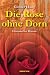 Produkt-Bild: Die Rose ohne Dorn