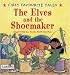 The Elves and the Shoemaker (First Favourite Tales)