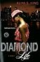 Diamond life