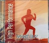 High Performance: Work Out