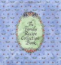 The Family Recipe Collection Book