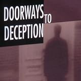 Doorways To Deception