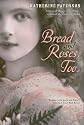 Bread and Roses, Too