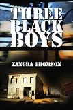 Three Black Boys