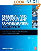 Chemical and Process Plant Commissioning Handbook