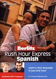 Berlitz Rush Hour Express Spanish (Berlitz Express) (Spanish Edition) (English and Spanish Edition)