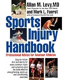 Sports Injury Handbook: Professional Advice for Amateur Athletes