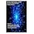 Intention, Belief, Emotion, and Will; Consciousness and The Scientific Basis for Magick and Miracles