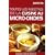 Toutes les recettes de la bonne cuisine au micro-ondes